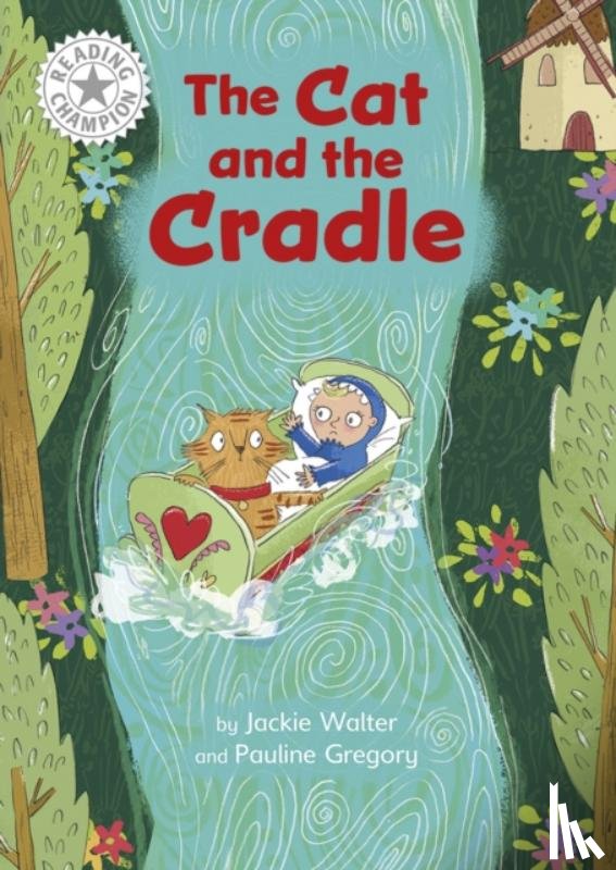 Walter, Jackie - Reading Champion: The Cat and the Cradle