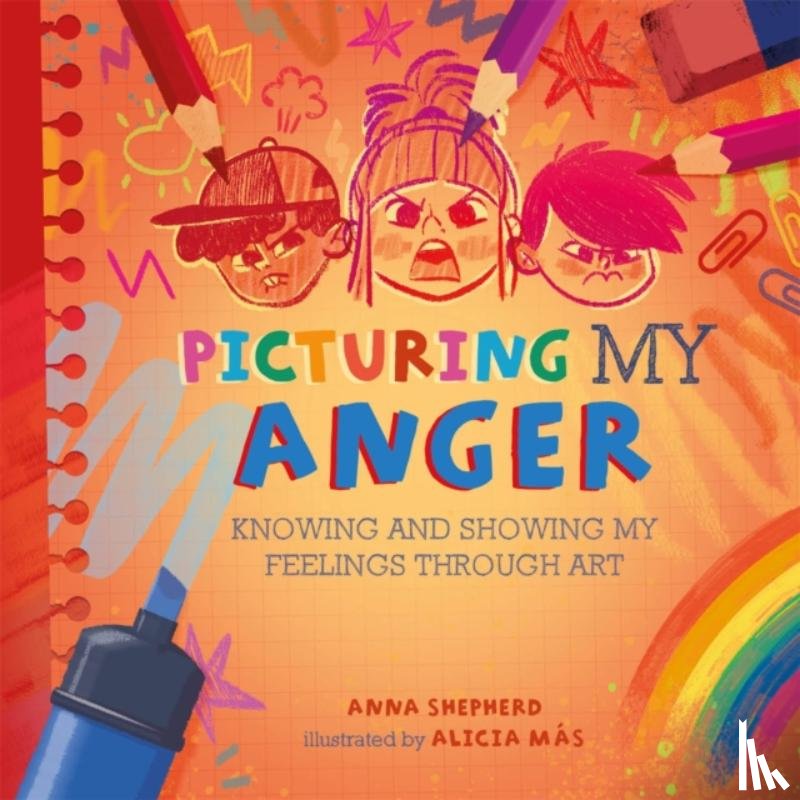 Shepherd, Anna - All the Colours of Me: Picturing My Anger