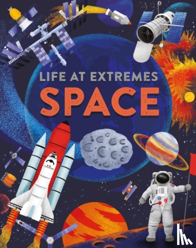 Bloggs, Josy - Life at Extremes: Space