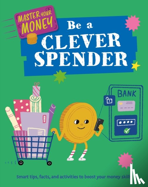 Howell, Izzi - Master Your Money: Be a Clever Spender
