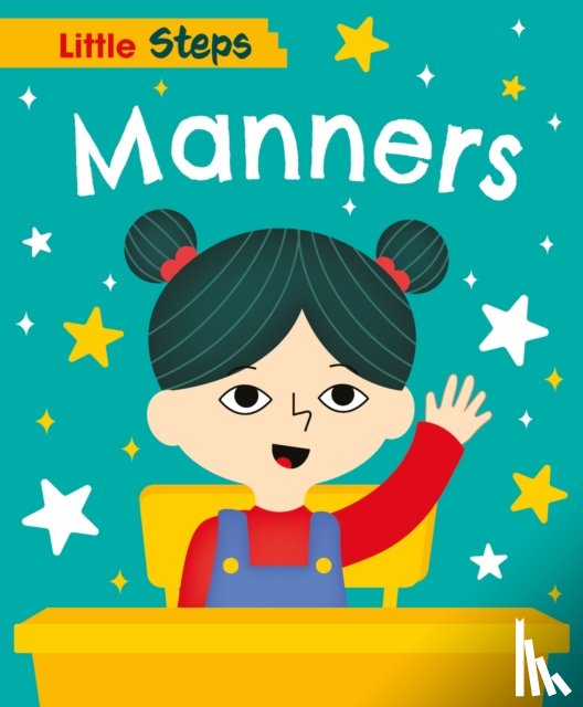Barnham, Kay - Little Steps: Manners