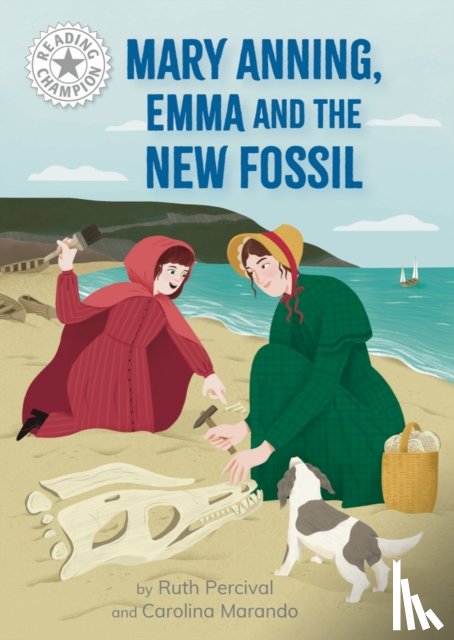 Percival, Ruth - Reading Champion: Mary Anning, Emma and the new Fossil