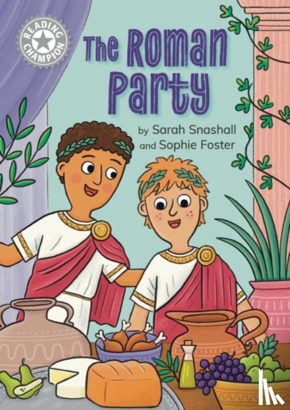 Snashall, Sarah - Reading Champion: The Roman Party
