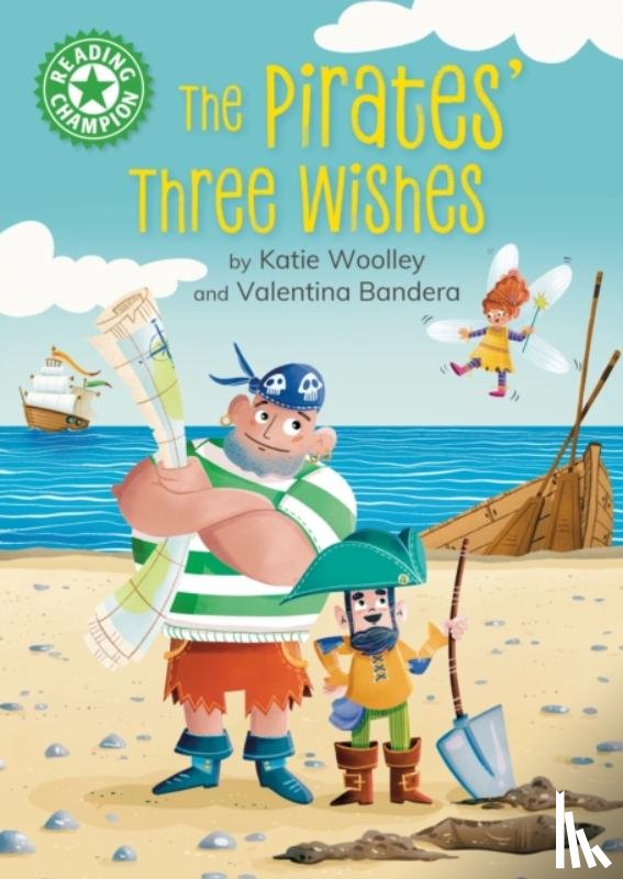 Woolley, Katie - Reading Champion: The Pirates' Three Wishes