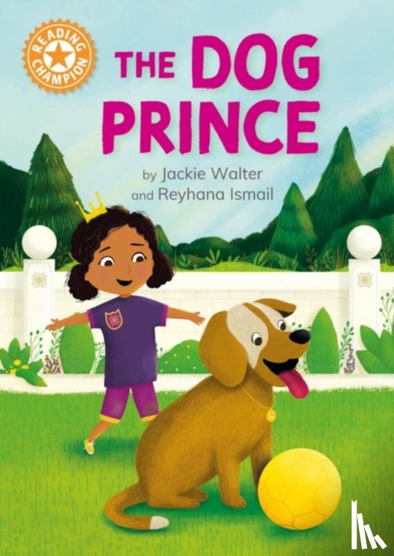 Walter, Jackie - Reading Champion: The Dog Prince