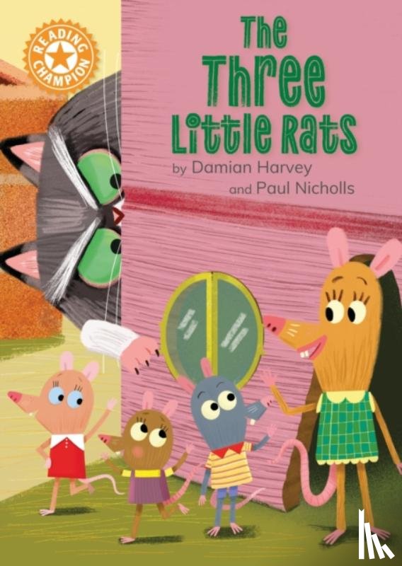 Harvey, Damian - Reading Champion: The Three Little Rats