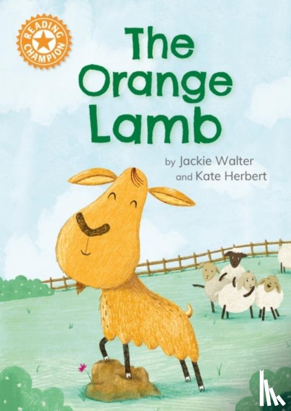 Walter, Jackie - Reading Champion: The Orange Lamb