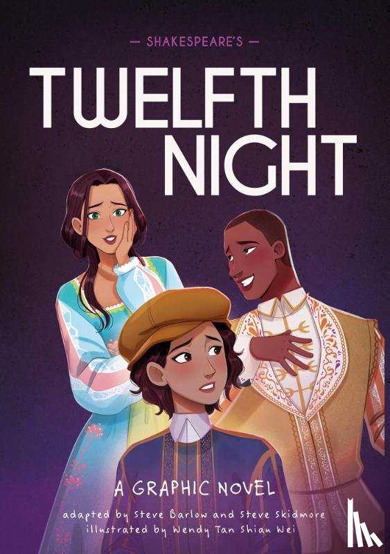 Barlow, Steve, Skidmore, Steve - Classics in Graphics: Shakespeare's Twelfth Night