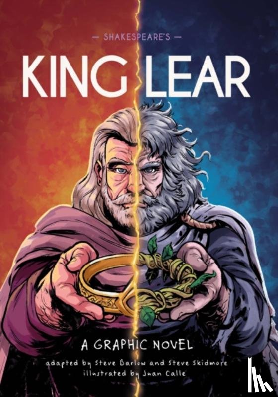 Barlow, Steve, Skidmore, Steve - Classics in Graphics: Shakespeare's King Lear