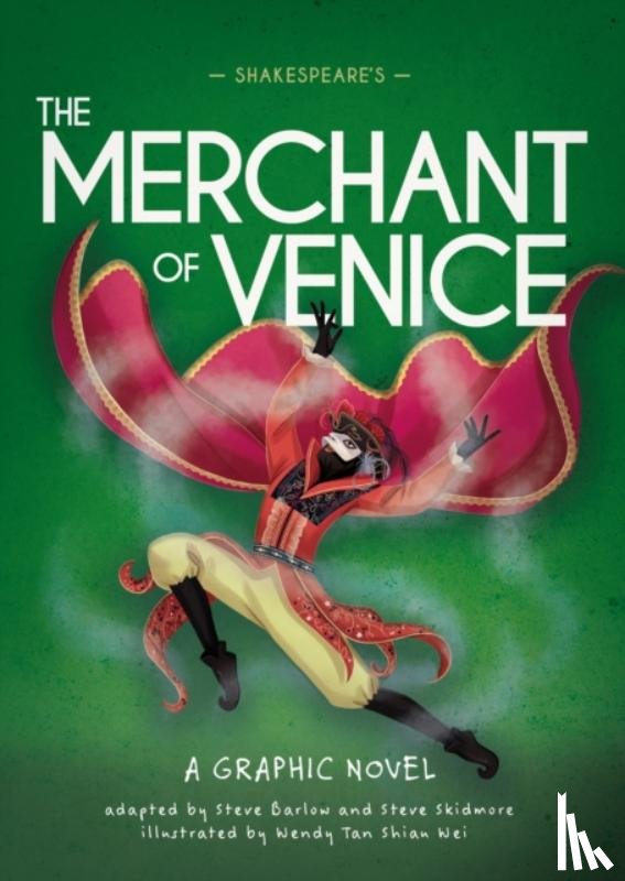 Barlow, Steve, Skidmore, Steve - Classics in Graphics: Shakespeare's The Merchant of Venice