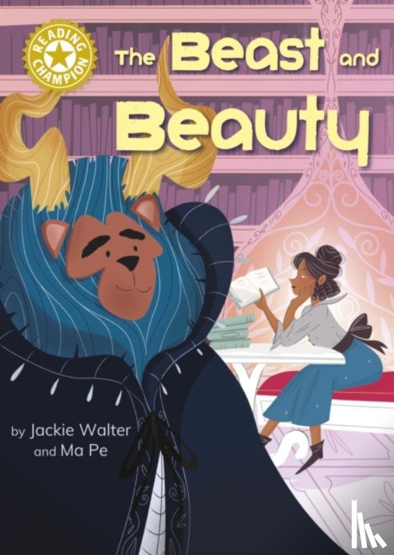 Walter, Jackie - Reading Champion: The Beast and Beauty