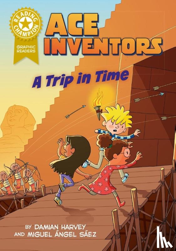 Harvey, Damian - Reading Champion: Graphics: Ace Inventors: A Trip in Time