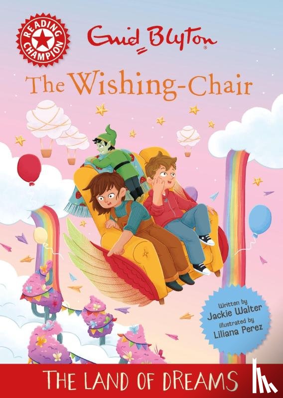 Walter, Jackie - Reading Champion: The Wishing-Chair: The Land of Dreams