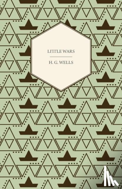 Wells, H. G. - Little Wars