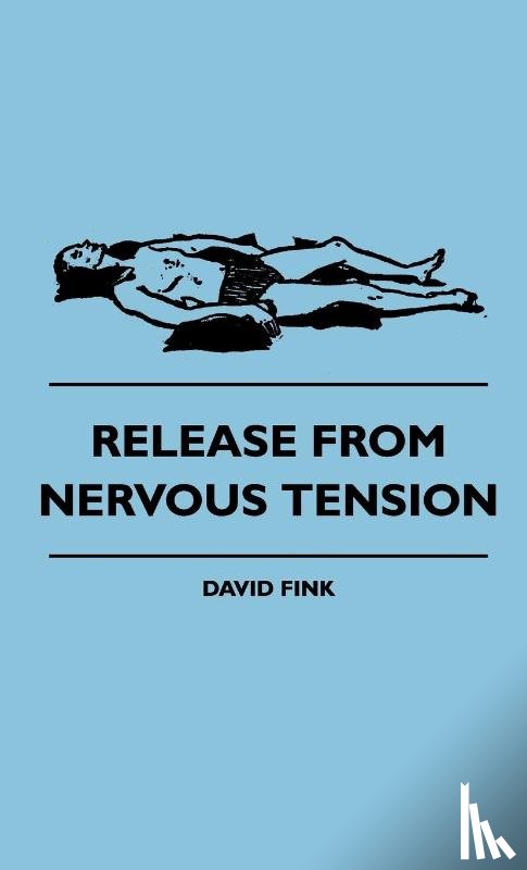 Fink, David - Release From Nervous Tension