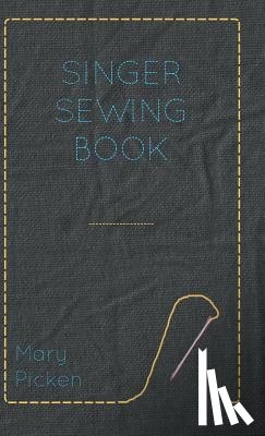 Picken, Mary - Singer Sewing Book