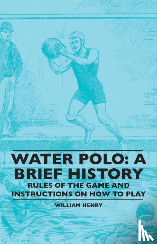 Henry, William - Water Polo