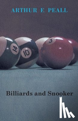 Peall, Arthur - Billiards And Snooker