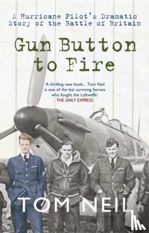 Neil, Tom - Gun Button to Fire