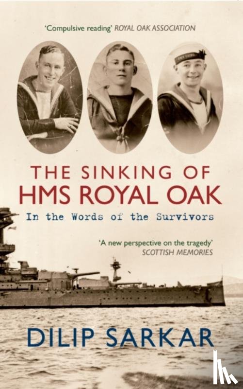 Sarkar, Dilip - The Sinking of HMS Royal Oak