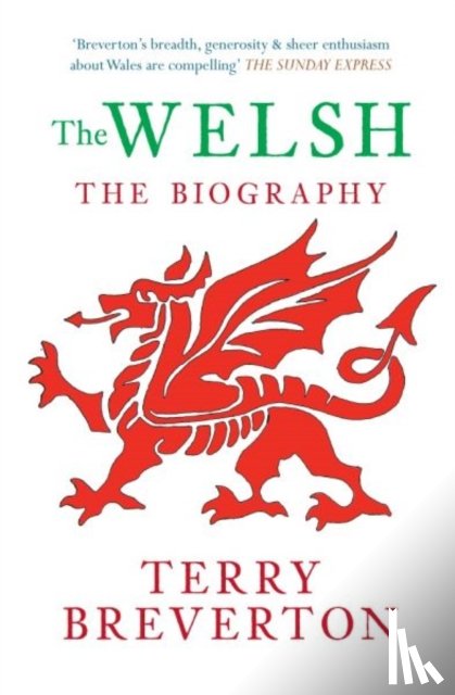 Breverton, Terry - The Welsh The Biography