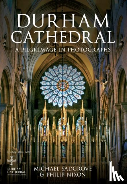 Nixon, Philip, Sadgrove, Michael - Durham Cathedral