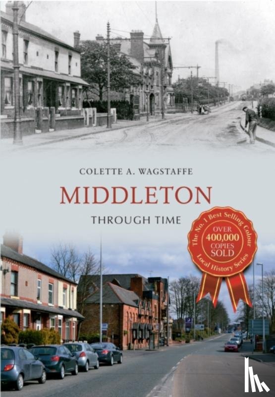 Wagstaffe, Colette - Middleton Through Time