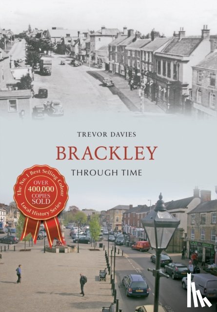 Davies, Trevor - Brackley Through Time