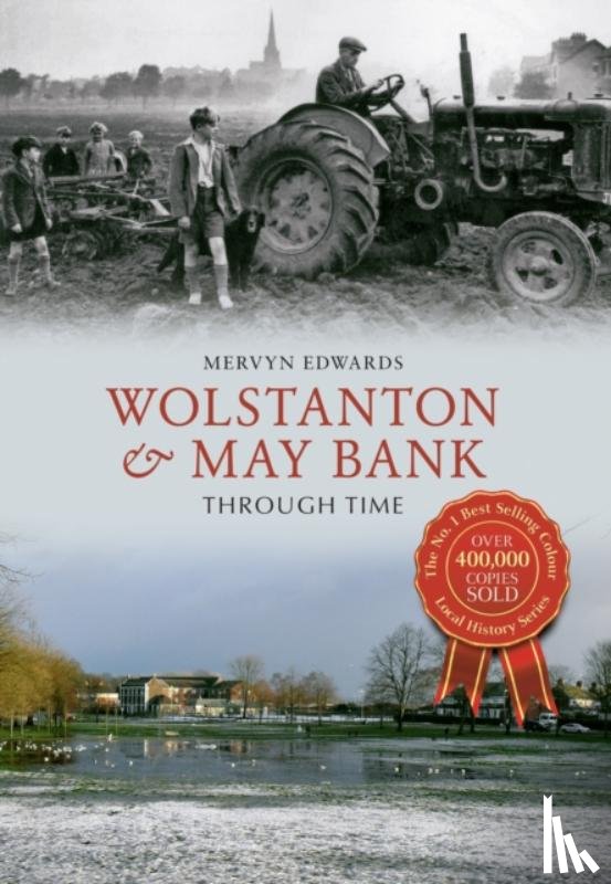 Edwards, Mervyn - Wolstanton & May Bank Through Time
