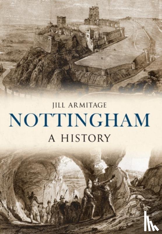Armitage, Jill - Nottingham A History