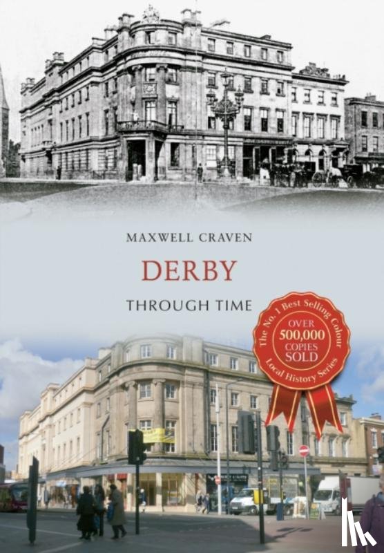 Craven, Maxwell - Derby Through Time