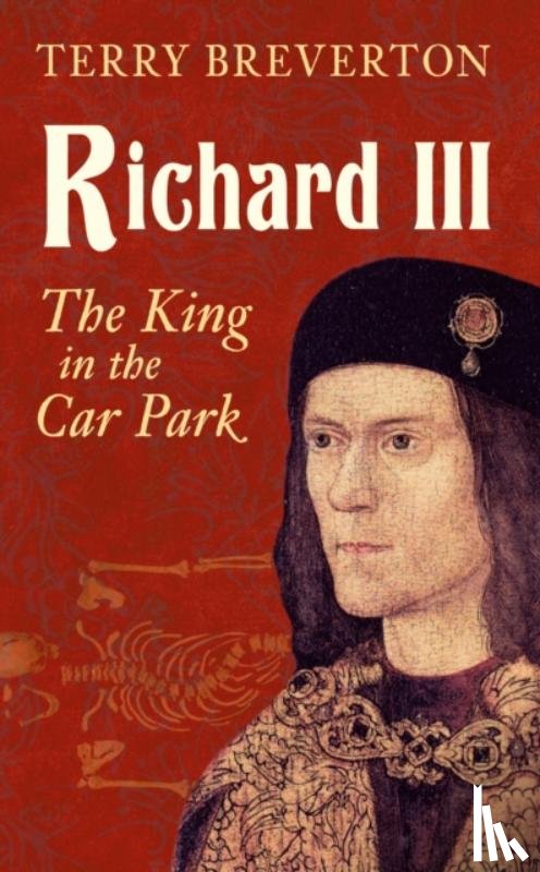 Breverton, Terry - Richard III