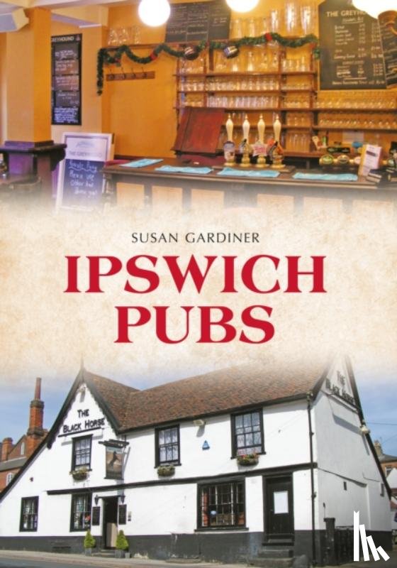 Gardiner, Susan - Ipswich Pubs