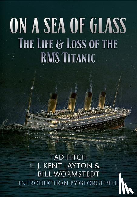 Fitch, Tad, Layton, J. Kent, Wormstedt, Bill - On a Sea of Glass