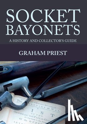 Priest, Graham - Socket Bayonets