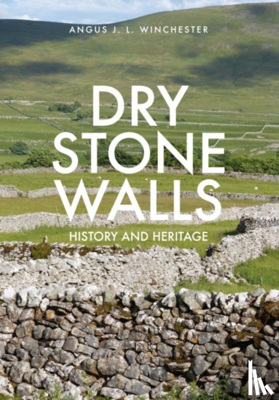 Winchester, Professor Angus J.L. - Dry Stone Walls