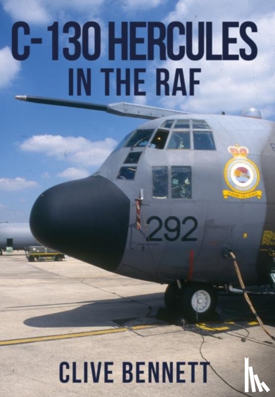 Bennett, Clive - C-130 Hercules in the RAF