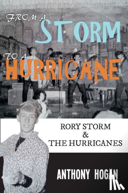 Hogan, Anthony - From a Storm to a Hurricane