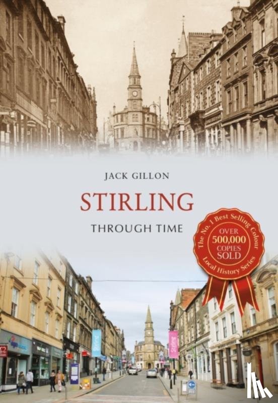 Gillon, Jack - Stirling Through Time
