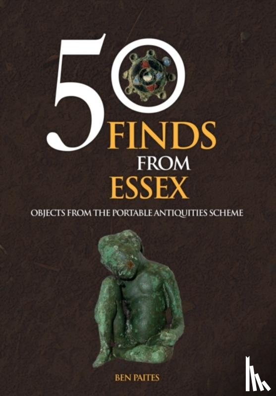 Paites, Ben - 50 Finds From Essex
