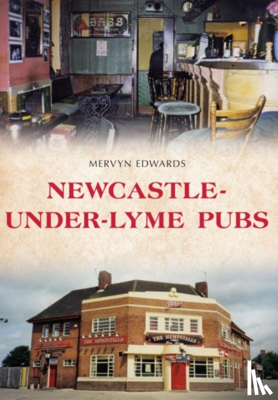 Edwards, Mervyn - Newcastle-under-Lyme Pubs