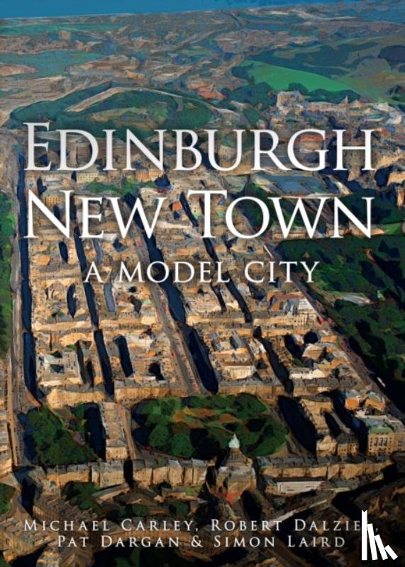 Carley, Michael, Dalziel, Robert, Dargan, Pat, Laird, Simon - Edinburgh New Town