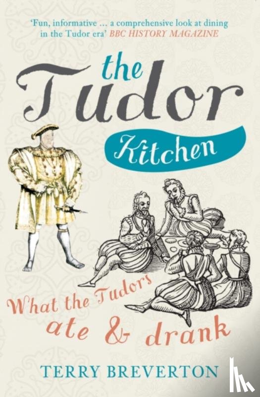 Breverton, Terry - The Tudor Kitchen