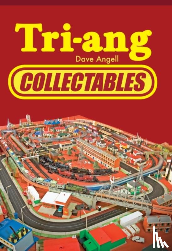 Angell, Dave - Tri-ang Collectables