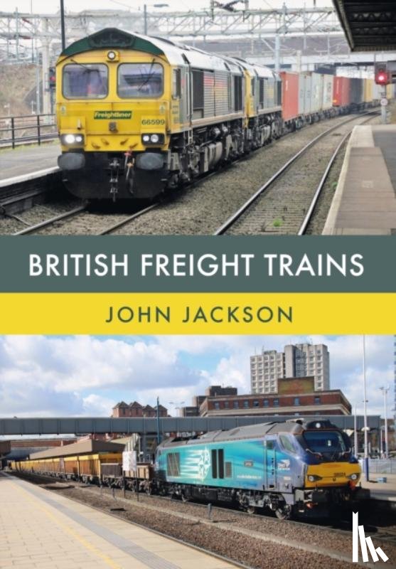 Jackson, John - British Freight Trains