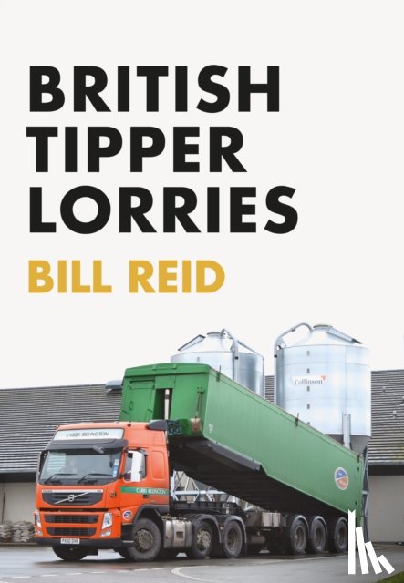 Reid, Bill - British Tipper Lorries
