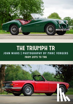 Nikas, John - The Triumph TR