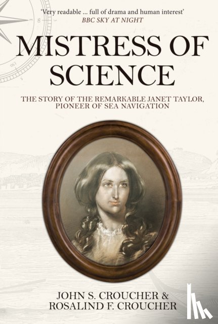 John S. Croucher, Professor Rosalind F. Croucher - Mistress of Science