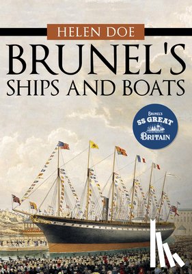 Doe, Helen - Brunel's Ships and Boats