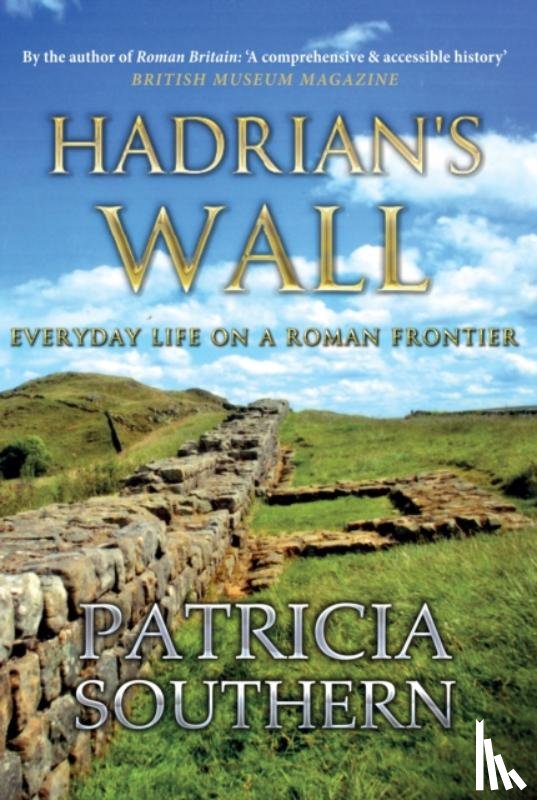 Southern, Patricia - Hadrian's Wall